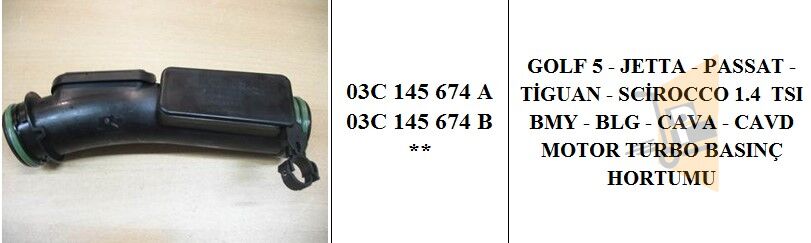 TURBO BASINÇ BORUSU - 1.4 TSI CAVA CAVD 03C145674B