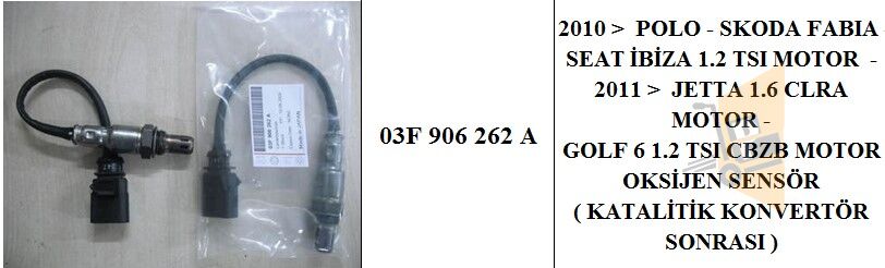 LAMDA SENSÖRÜ - 1.2 TSİ 1.4 TSİ CBZA CBZB CAXA GOLF5 GOLF6 JETTA TİGUAN 04-13 03F906262A