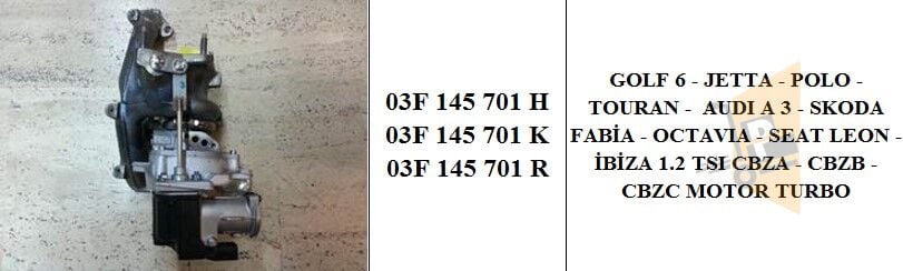 TURBO - FABİA RAPİD OCTAVİA YETİ 1.2 TSİ CBZB 03F145701K