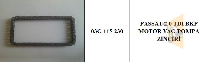 YAĞ POMPA ZİNCİRİ - 2.0 TDİ BKP BRE A6 05-08 03G115230
